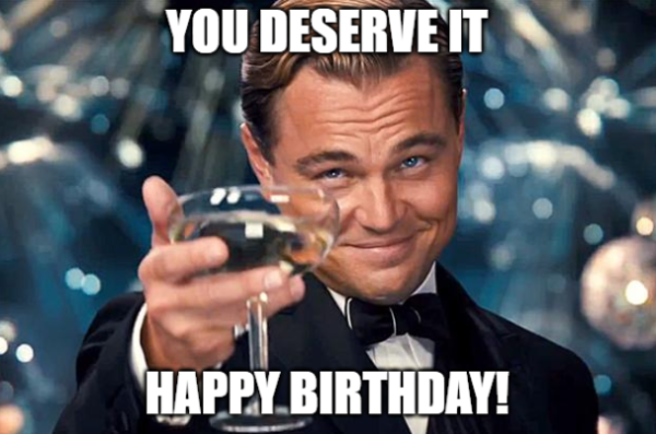 Funny Happy Birthday Meme for Her or Him - Original Collection